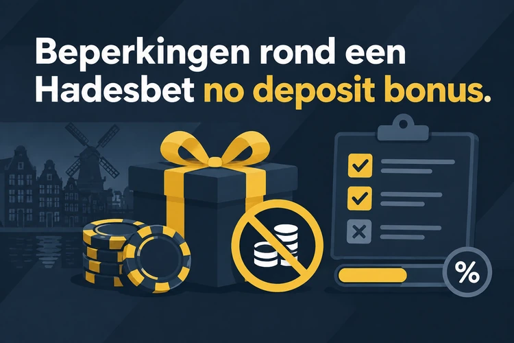 Beperkingen rond een Hadesbet no deposit bonus